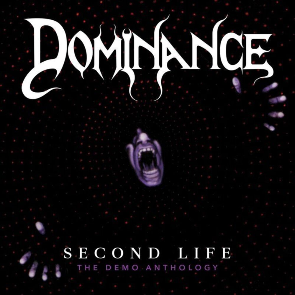Dominance - Second Life :the Demo Anthology  CD
